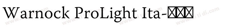 Warnock ProLight Ita字体转换